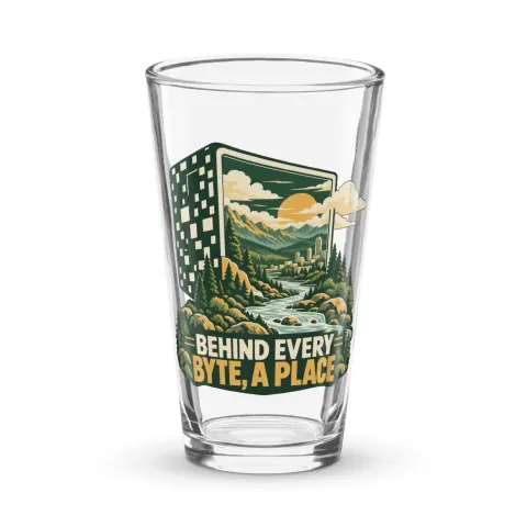 Behind every byte, a place, pint glass
