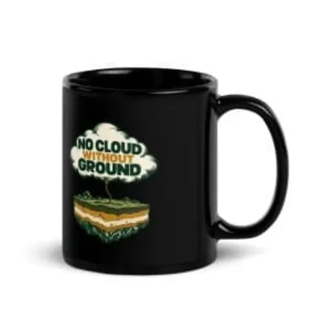 No cloud without ground, black mug