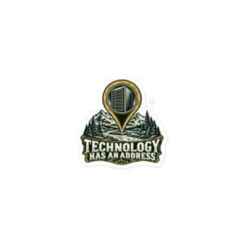 Technology has an address, sticker