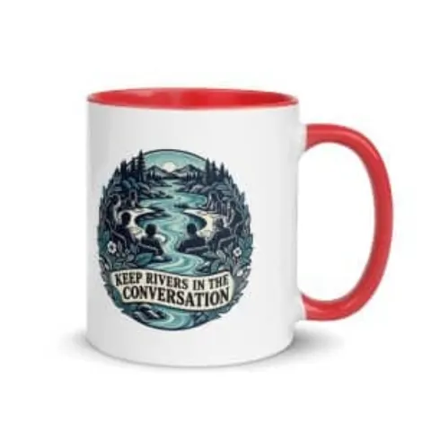 Keep rivers in the conversation, color inside mug