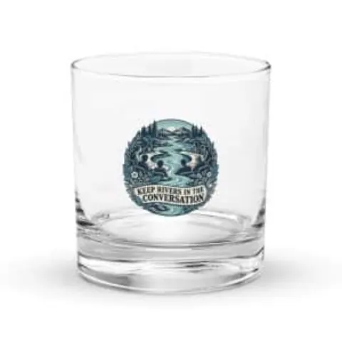 Keep rivers in the conversation, rocks glass
