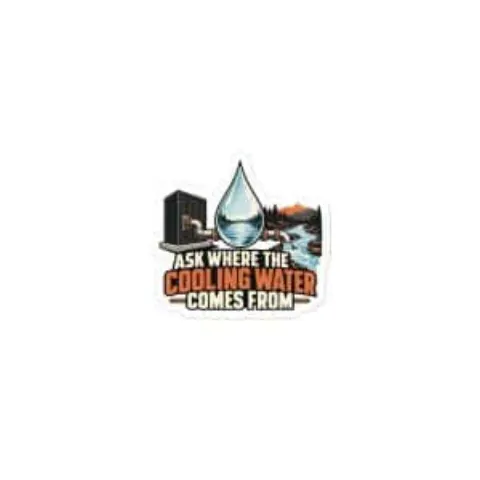 Ask where the cooling water comes from, sticker