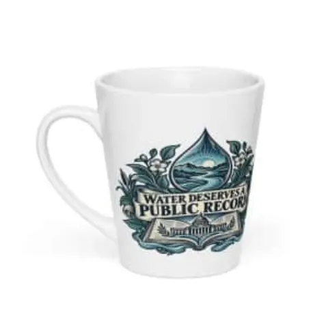 Water deserves a public record, latte mug