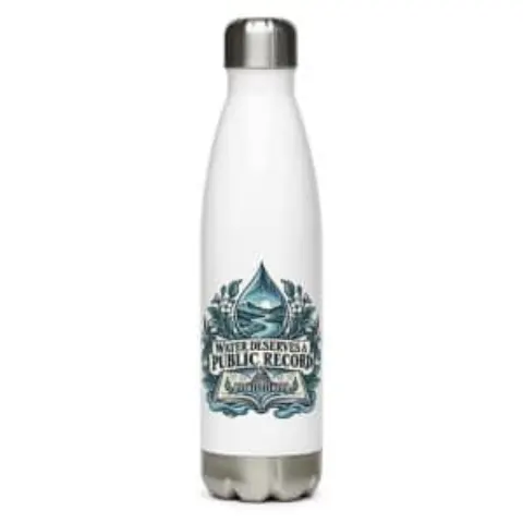 Water deserves a public record, water bottle